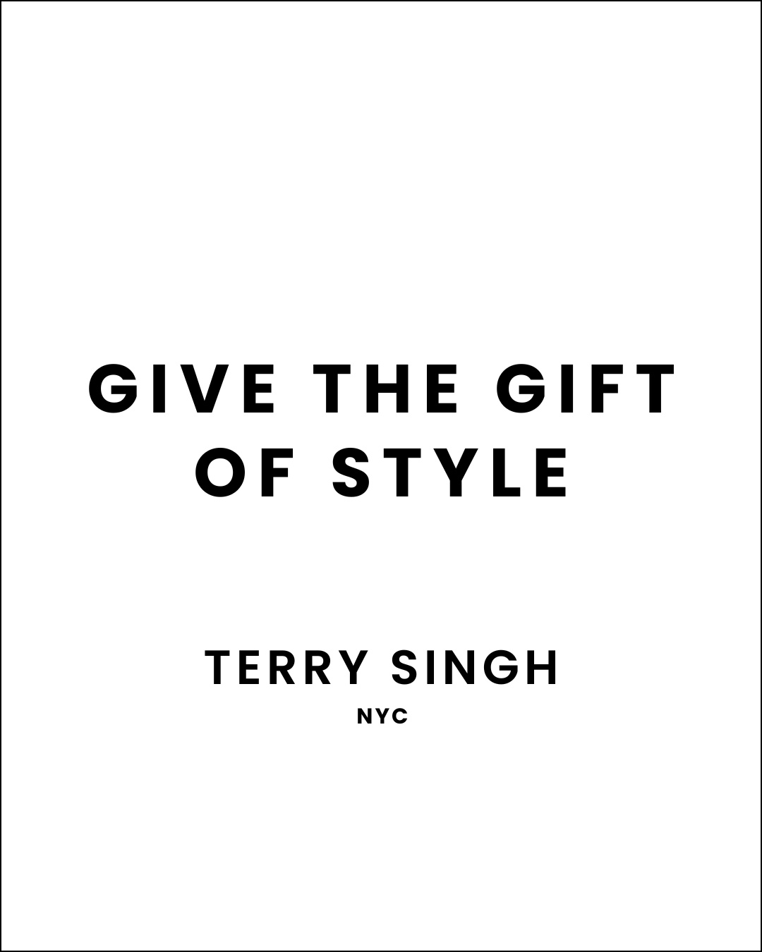 Terry Singh NYC Gift Card